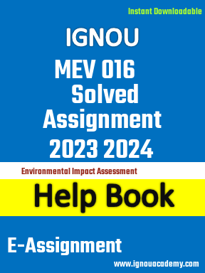 IGNOU MEV 016 Solved Assignment 2023 2024